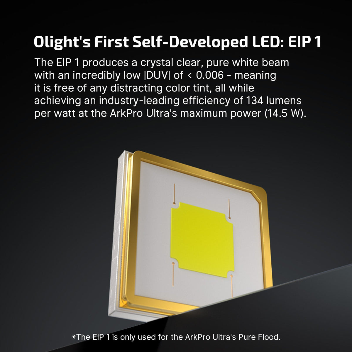 Olight ArkPro Ultra Amber Orange EIP 1 LED chip detail for pure flood beam