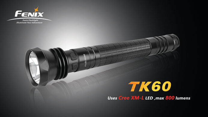 Fenix TK60 800 Lumen CREE XM-L LED Flashlight