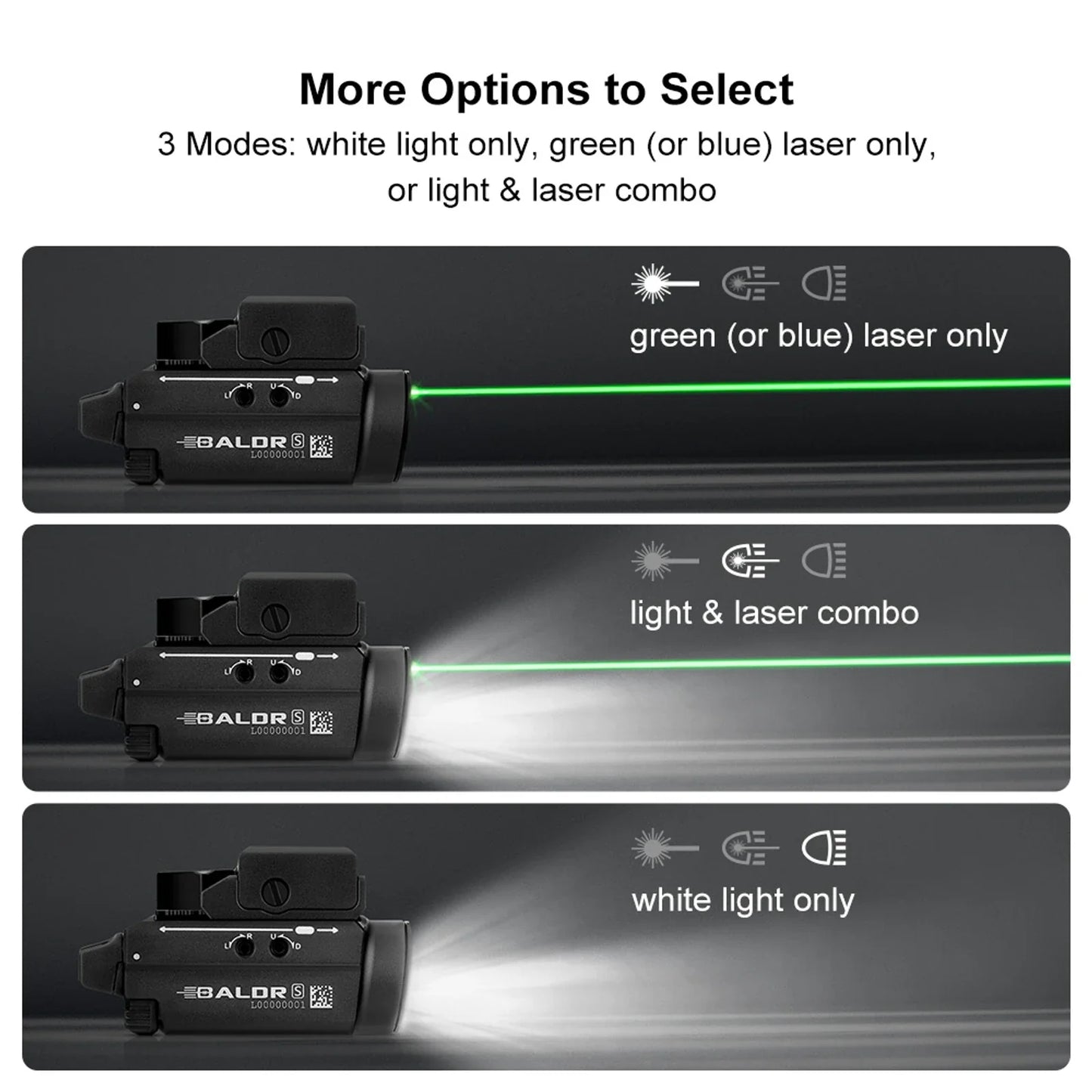 Olight Baldr S three output modes – green laser only, light and laser combo, or white light only