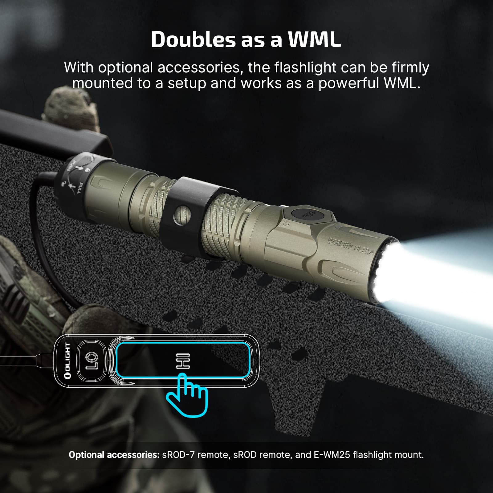 Olight Warrior Ultra Olive Green doubles as a weapon mounted light with optional sROD-7 remote and E-WM25 mount