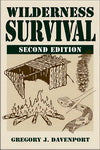 Wilderness Survival 2nd Edition by Gregory Davenport